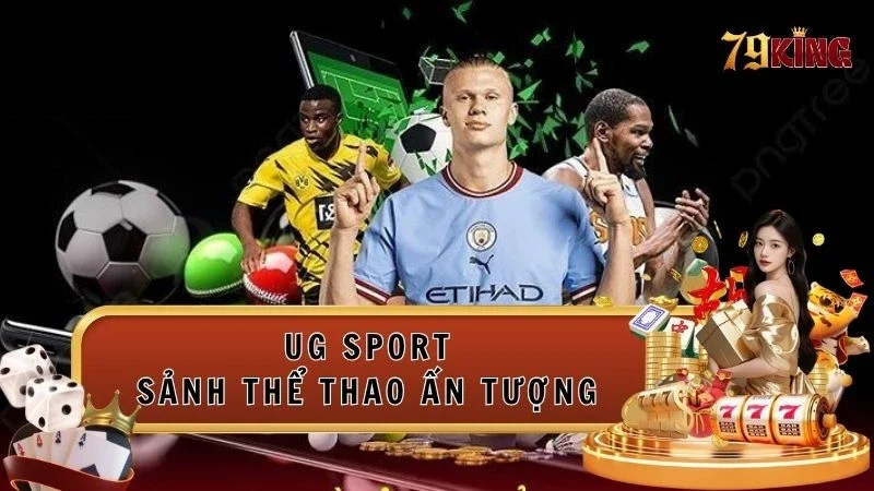 UG Sport sân chơi thể thao cho dân chuyên nghiệp